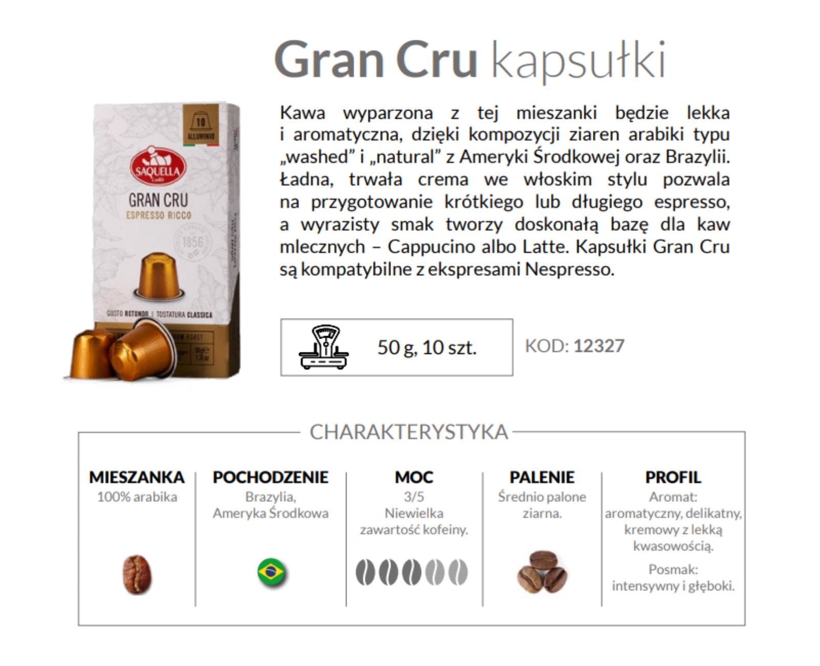Opakowanie 10 kapsułek Saquella Grand Cru Espresso Ricco wraz z opisem cech charakterystycznych. 
